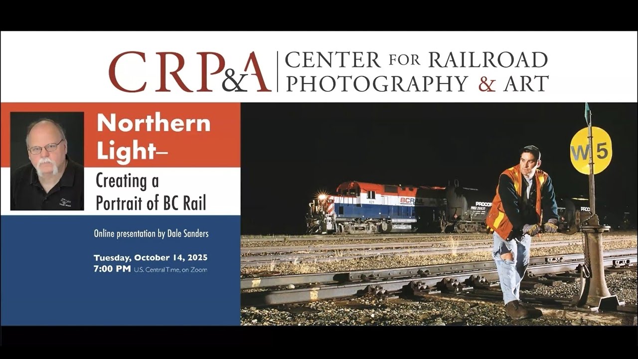 Northern Light: A Portrait of BC Rail with Dale Sanders
