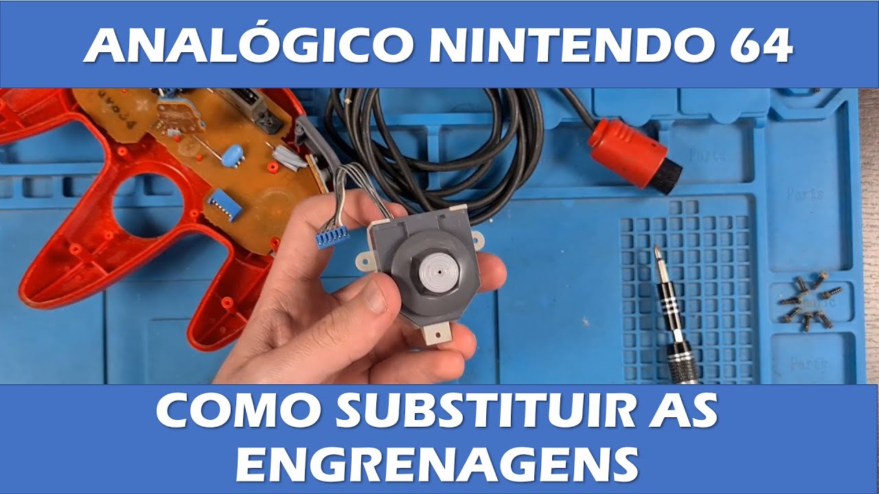 COMO TROCAR ANALÓGICO (ENGRENAGENS) DO CONTROLE DE NINTENDO 64 - TUTORIAL