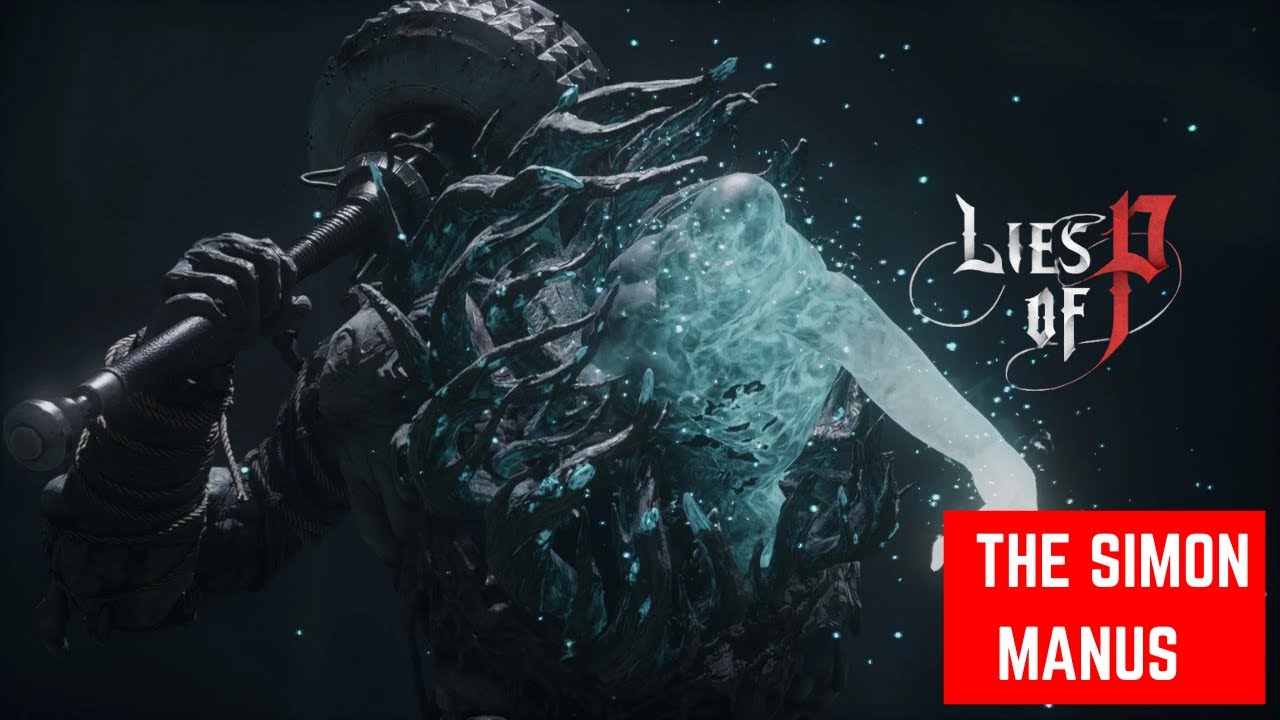 Lies of P - Simon Manus Awakened God - Legendary Stalker
