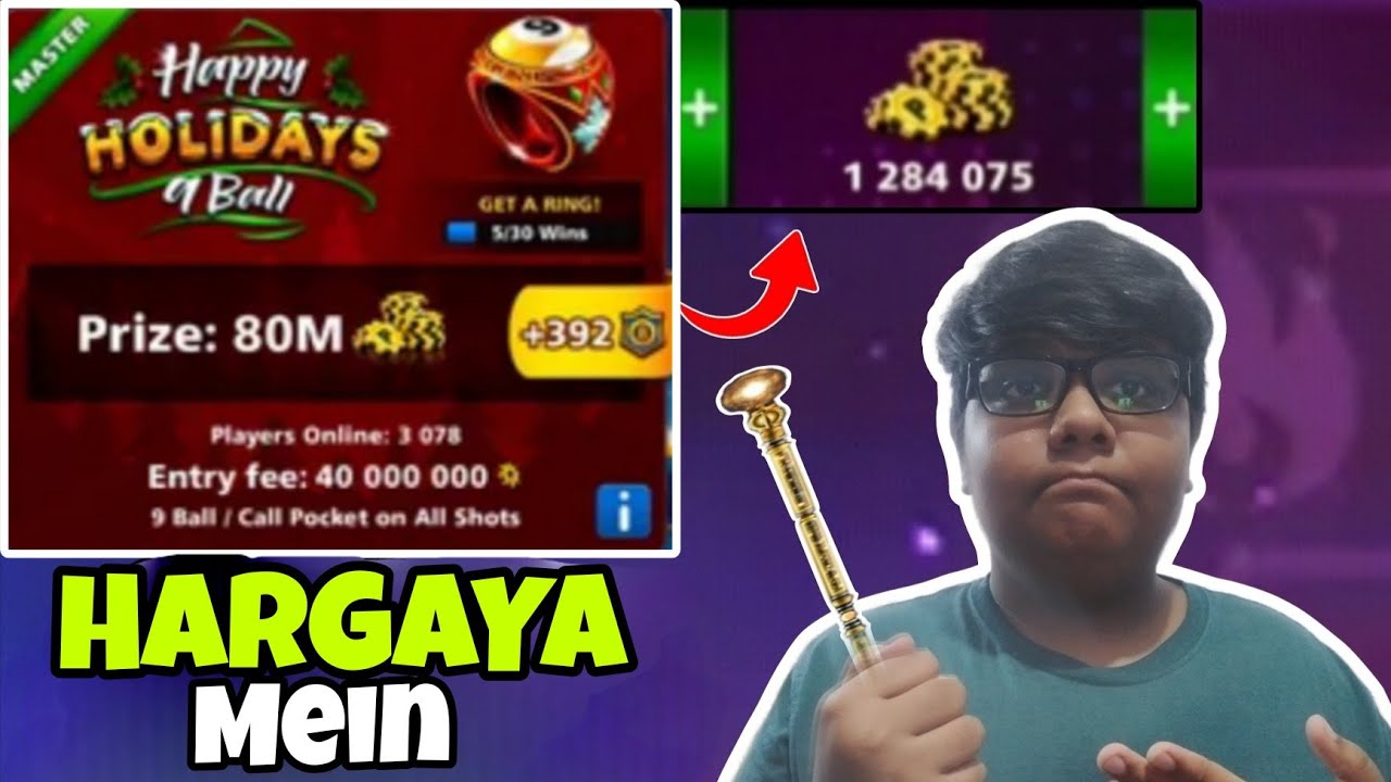 THIS HAPPY HOLIDAYS 9BALL POOL IS UNLUCKY FOR ME!!! 8 BALL POOL PART_260