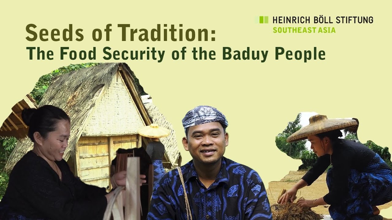 Seeds of Tradition: The Food Security of the Baduy People