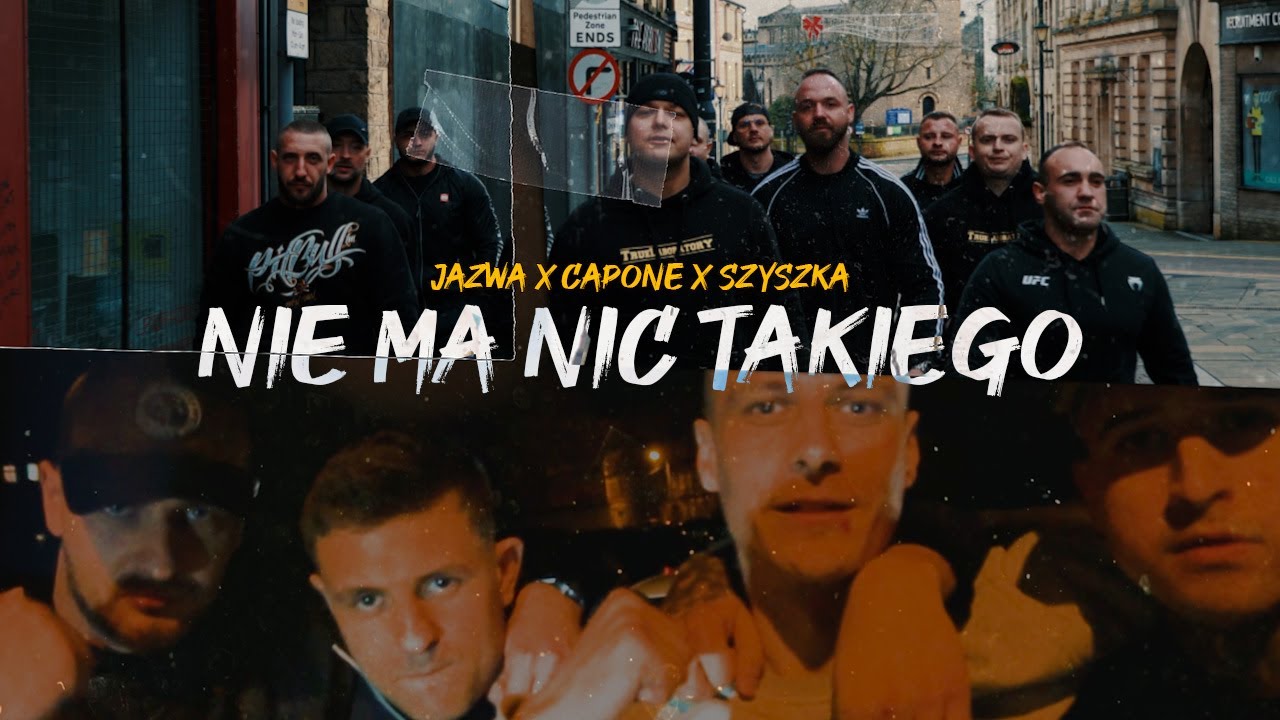 Jaźwa x Capone x Szyszka - Nie ma nic takiego prod. Flame ( Video )