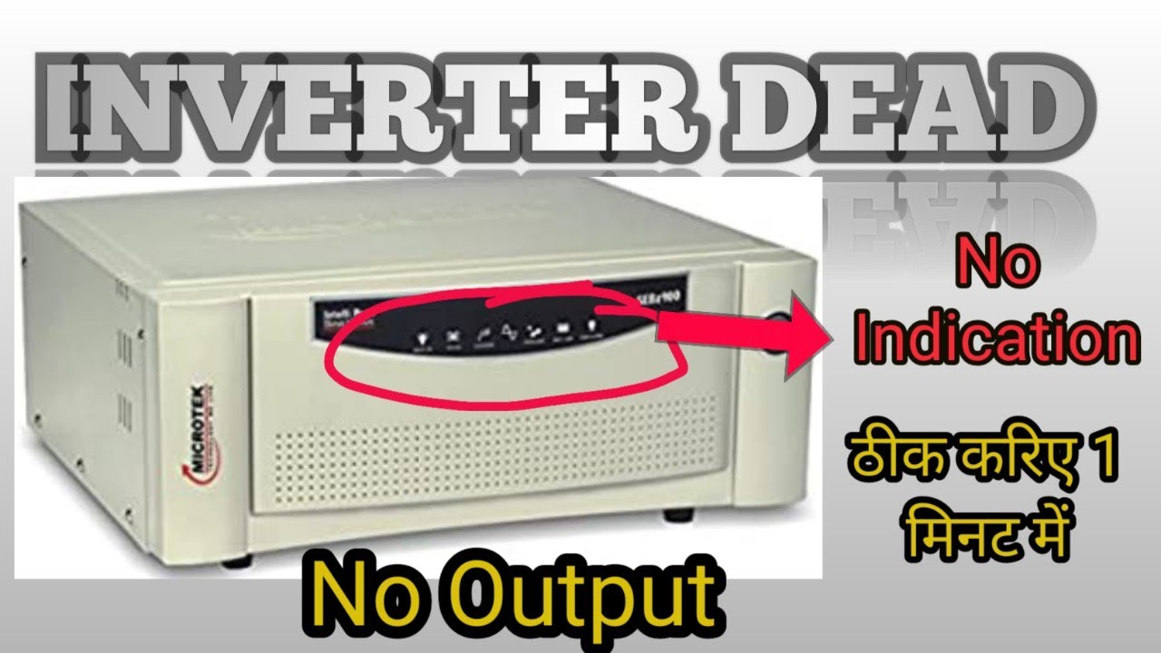 Microtek Inverter No indication | No Output | Fix All Faults in 1 minute | Luminous