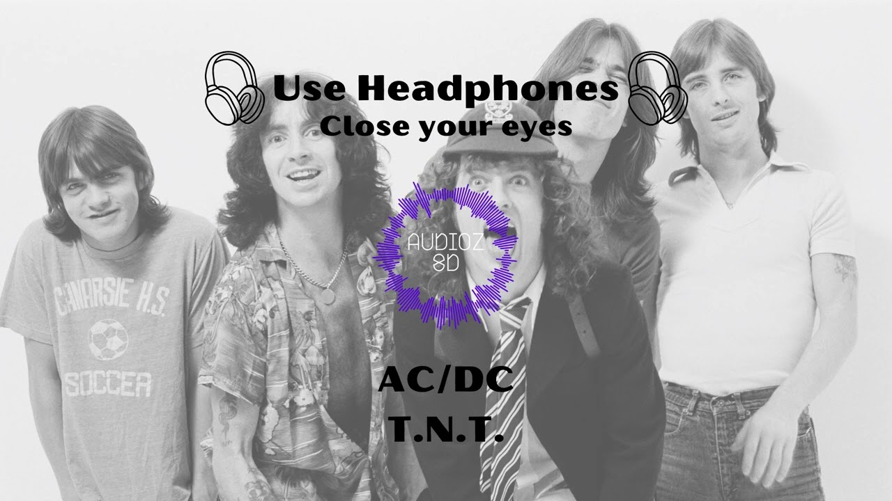 AC/DC - T.N.T. | Audio 8D
