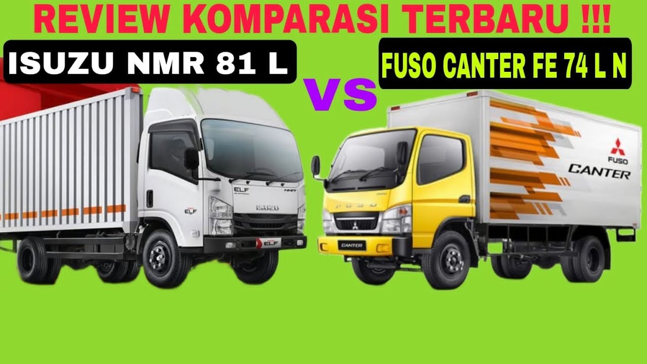 Review komparasi antara fuso canter fe 74 long dengan isuzu nmr 81 long terbaru 2023
