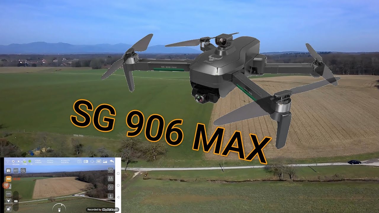 ZLL SG906 MAX , Vol test ,  Encore de petits progrès à faire !