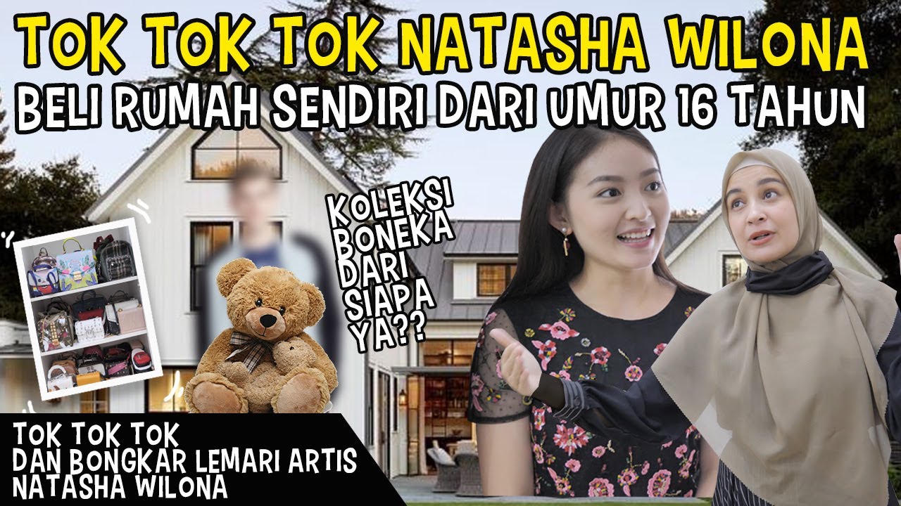TOK TOK RUMAH NATASHA WILONA , KOLEKSI BONEKA DARI SIAPA???