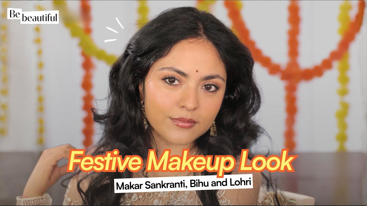 Festive GRWM: Makar Sankranti & Lohri Soft Glam Makeup Tutorial | BeBeautiful