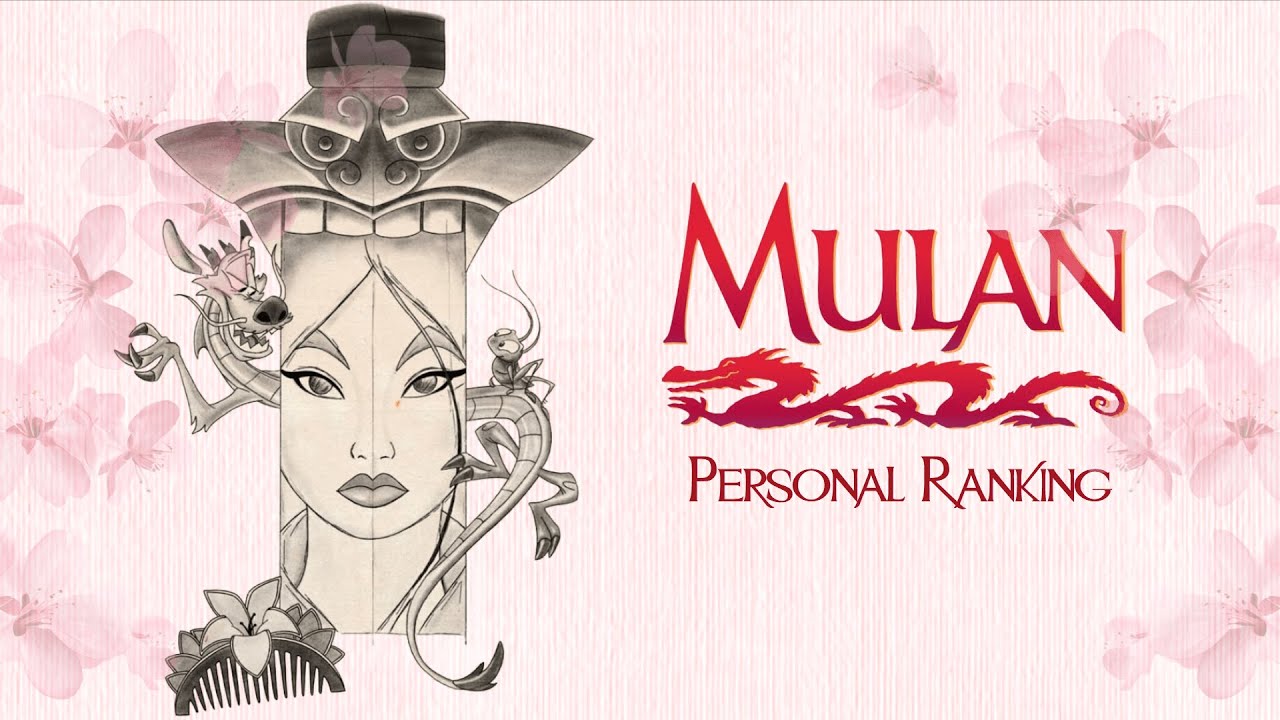 Personal Ranking: Mulan | Mulan (1998)
