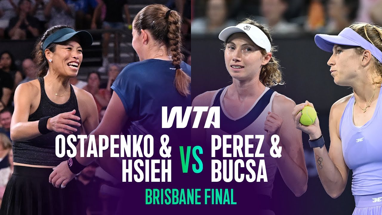Hsieh & Ostapenko vs. Perez & Bucsa | 2026 Brisbane Doubles Final | WTA Match Highlights