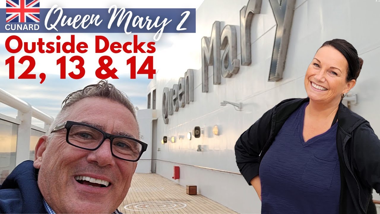 DECKS 12, 13 & 14 TOURS on the Cunard Queen Mary 2