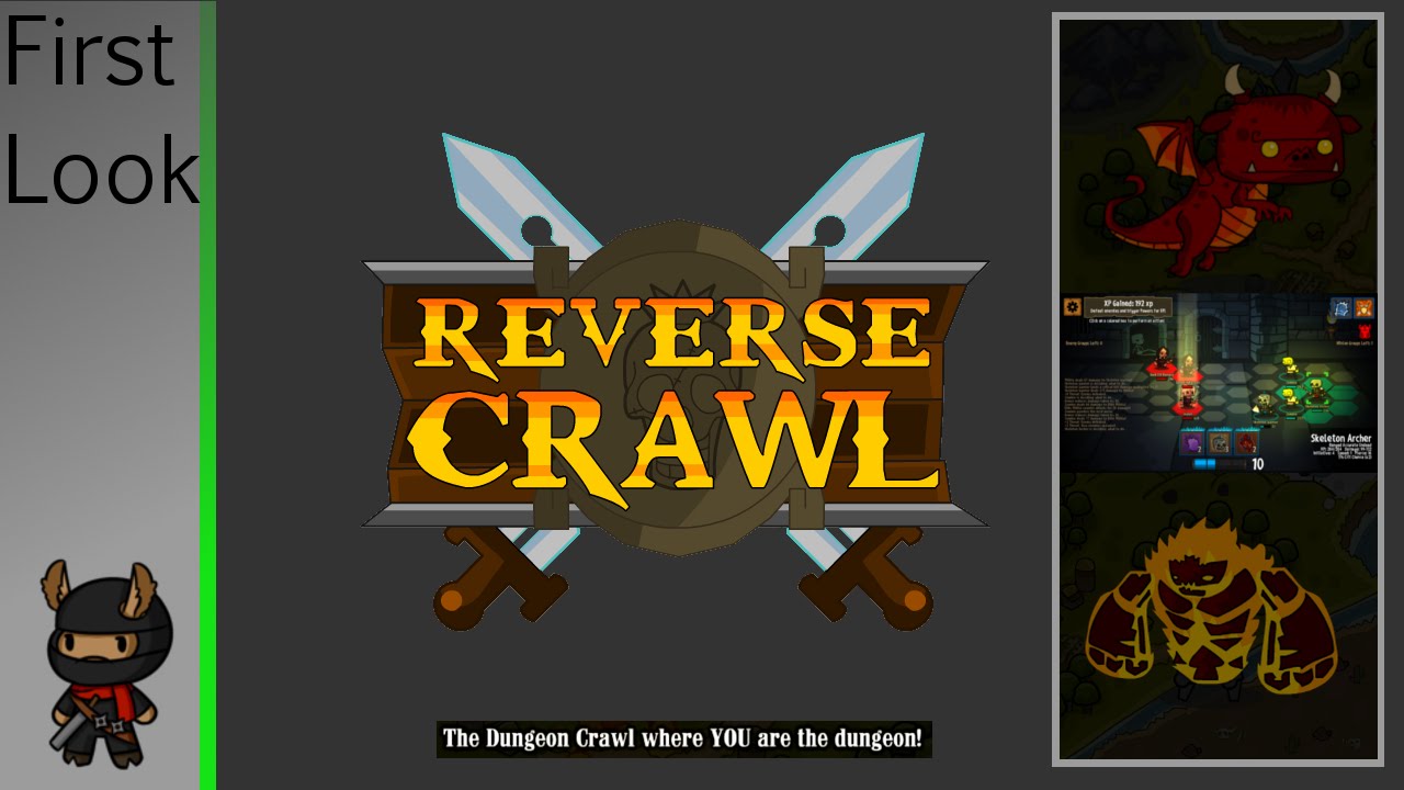 First Look Gameplay Review: Reverse Crawl