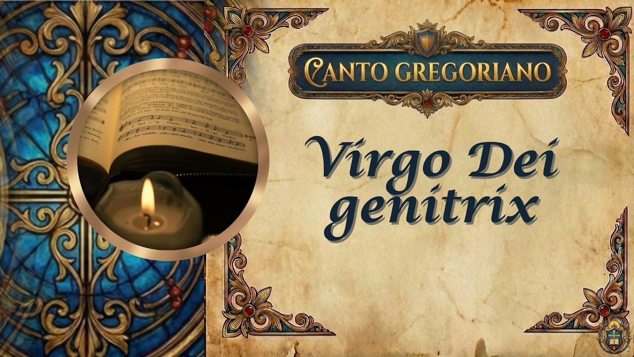 Virgo Dei Genitrix | Hino Mariano Gregoriano | Música Sacra