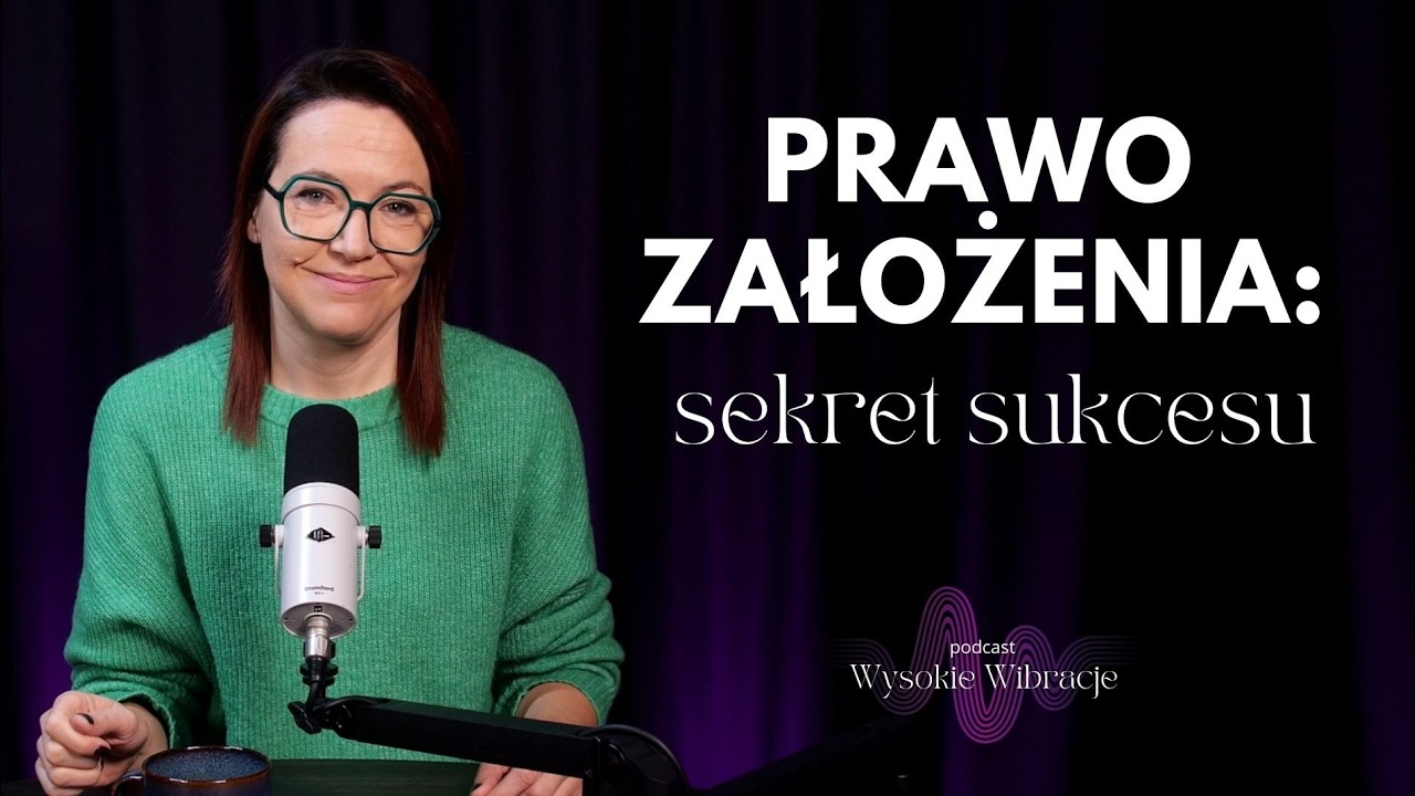 Dlaczego Prawo Założenia Nie Przynosi Rezultatów? Jak To Zmienić?? | WYSOKIE WIBRACJE #223