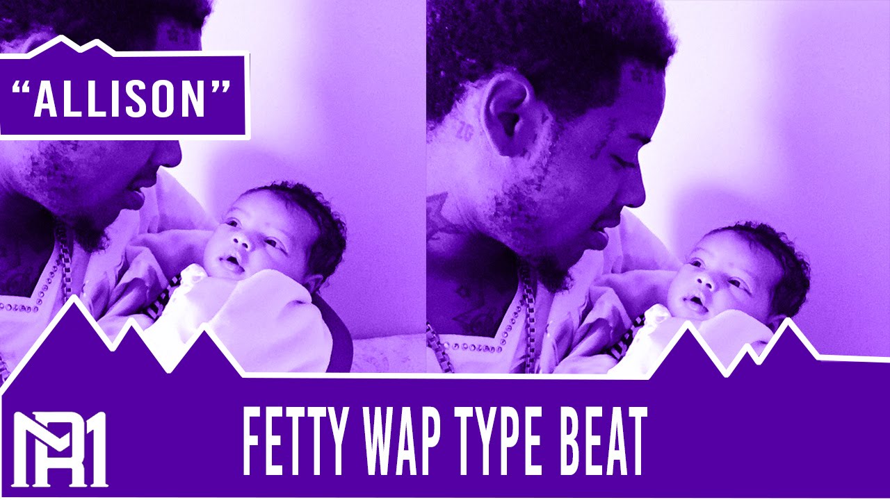 *SOLD* Fetty Wap/Futuristic/Autotune/Type Beat-Allison(Prod.Rellymade)