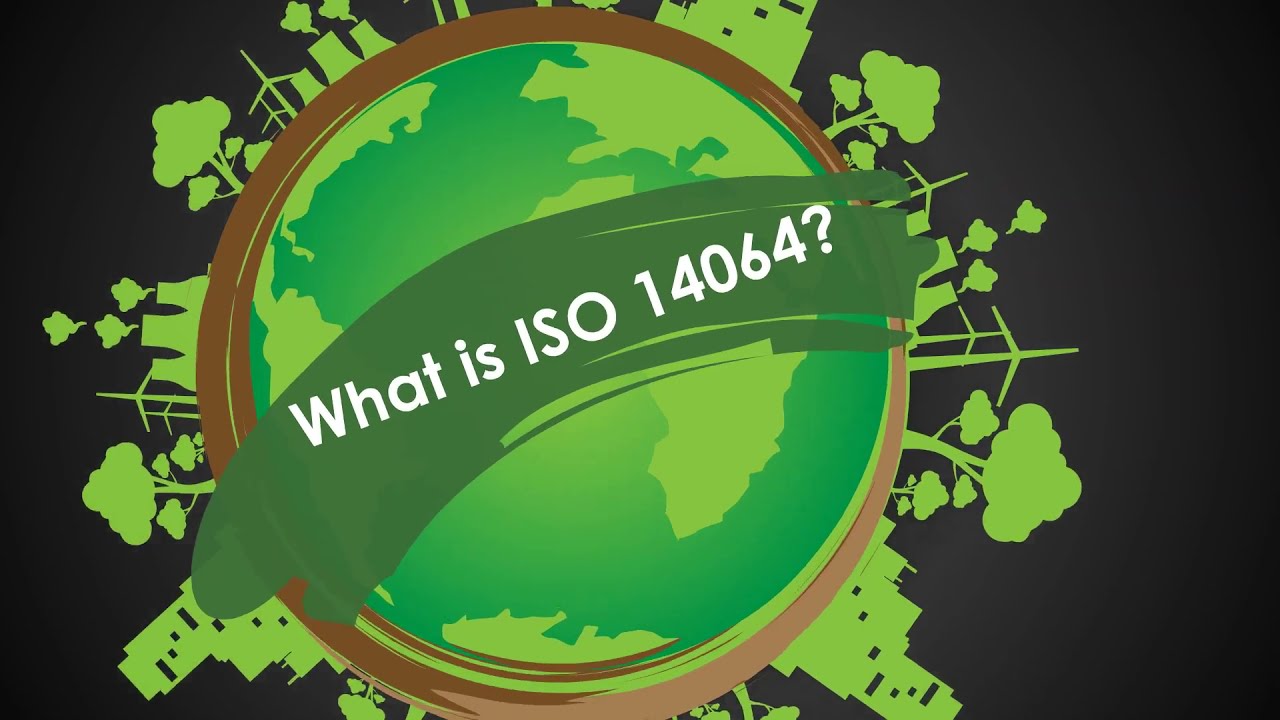 What is ISO 14064?