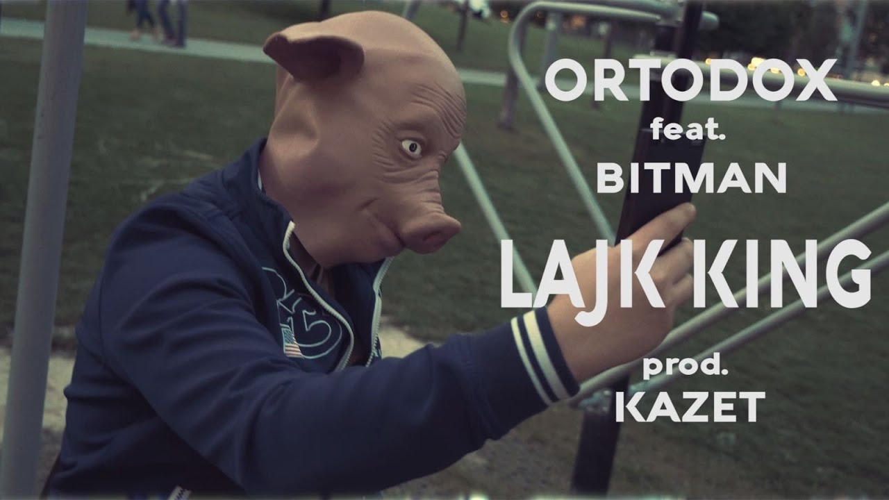 ORTODOX - Lajk king ft. Bitman (Official video)