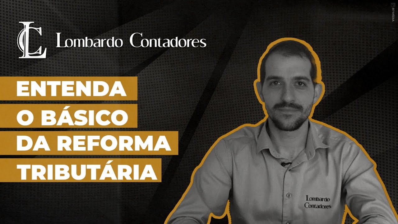 Reforma Tribut&aacute;ria do Consumo: O Que Muda? Entenda em 3 Minutos