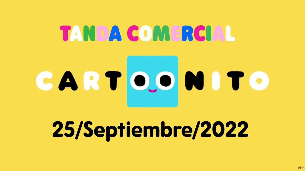 Tanda Comercial - Cartoonito Latinoamérica (25 de Septiembre del 2022)