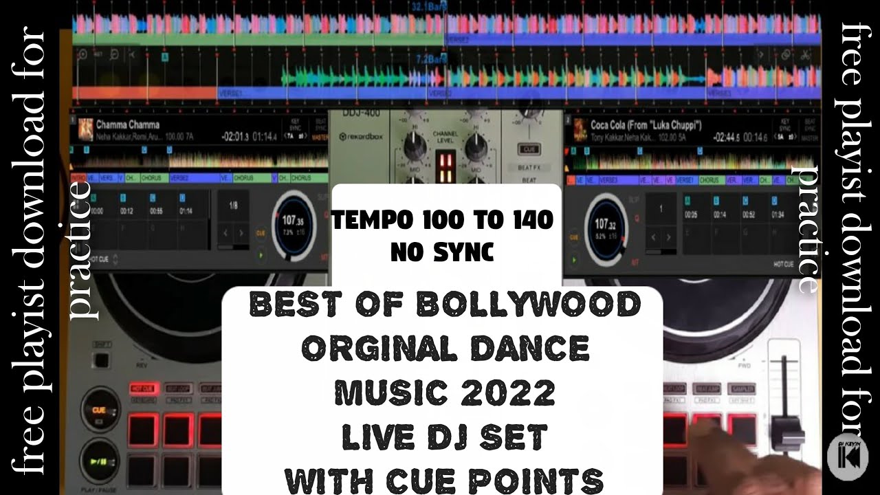BOLLYWOOD DANCE ORIGINAL LIVE DJ SET | 2022 |TEMPO 100 TO 140 | NO SYNC/ FREE PLAYLIST DOWNLOAD