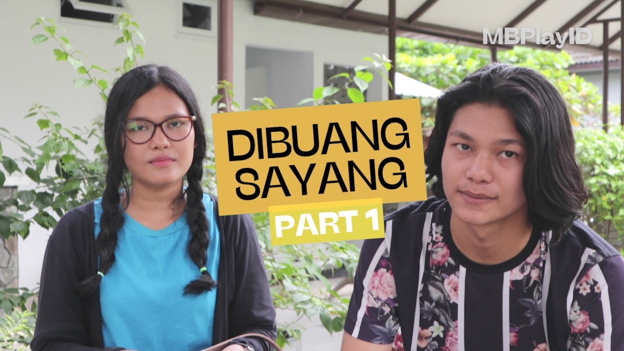 DIBUANG SAYANG - Part 1 #BehindTheScene