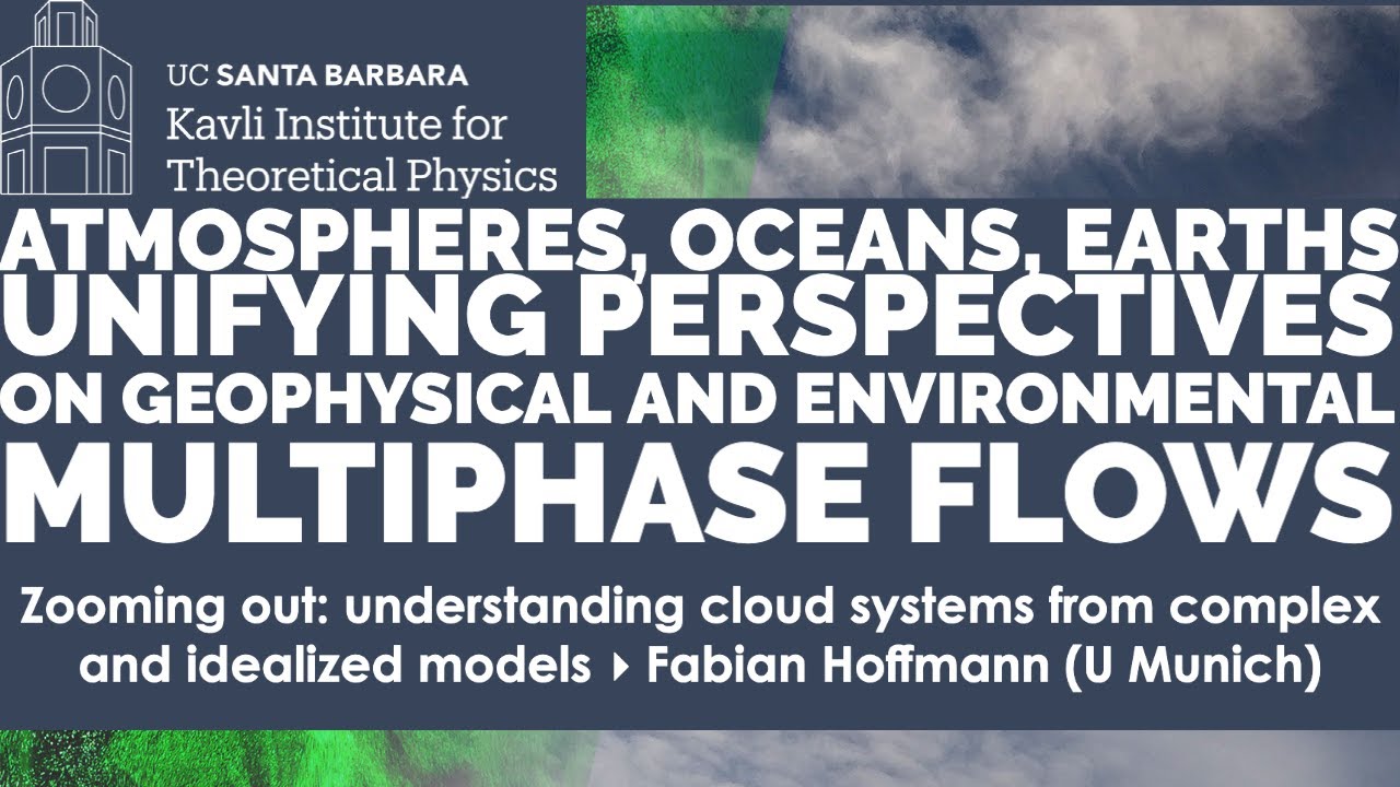 Zooming out: understanding cloud systems from complex & idealized models ▸ Fabian Hoffmann (UMunich)
