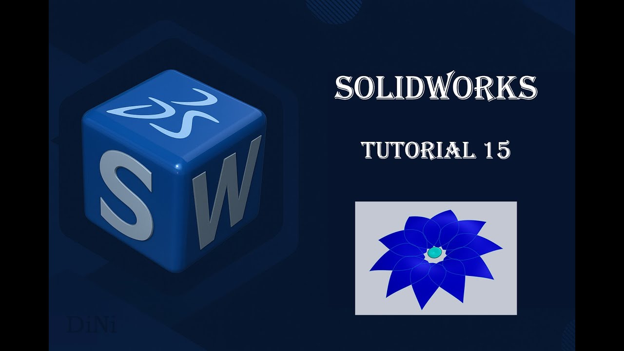 SolidWorks Tutorial 15