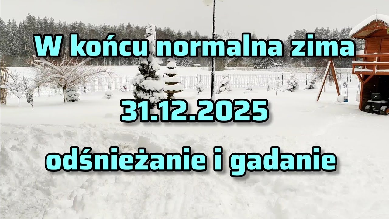 Zima 31.12.2025 odśnieżamy i gadamy 