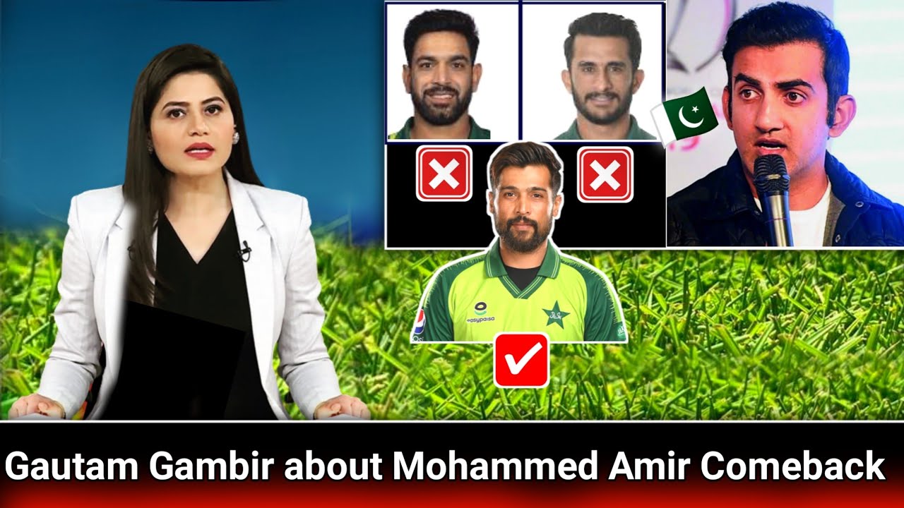 Gautam Gambir about Mohammed Amir Comeback  - Amir Latest News - Zalmi Sports PK