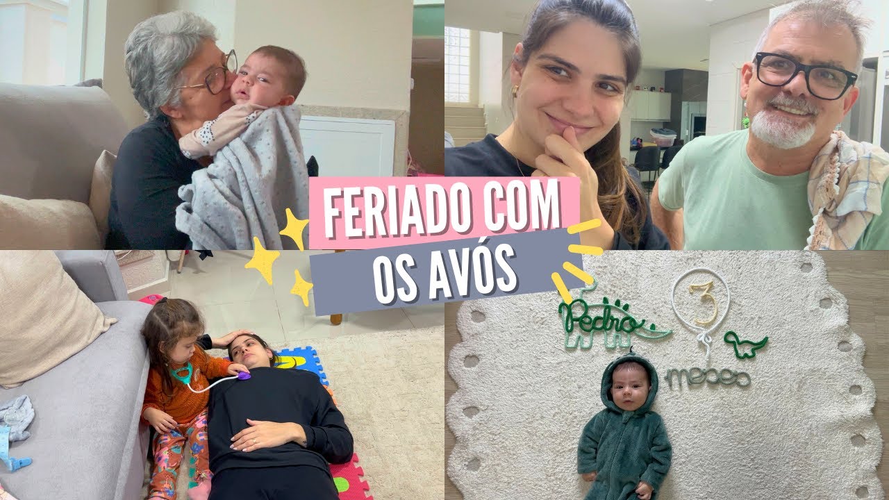 VOVÓ E VOVÔ VIERAM NOS VISITAR - COMO FOI NOSSO FERIADÃO - Thamyê Baseggio