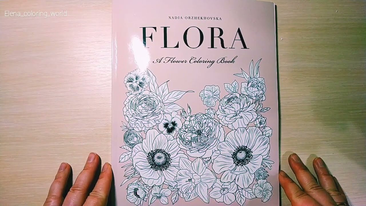 Flora. A Flower coloring book by Nadia Orzhekhovska