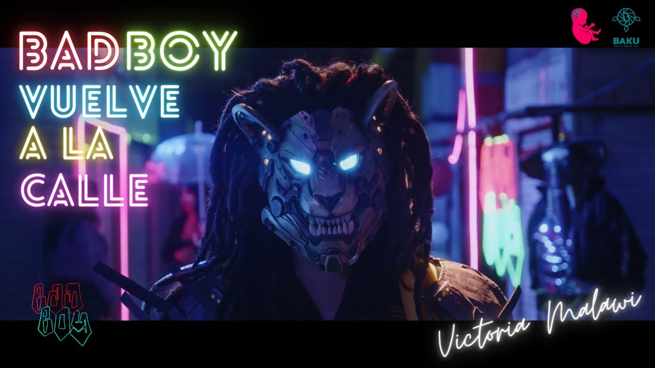 BADBOY - VICTORIA MALAWI (Video Oficial) | Cyberpunk Reggae Experience