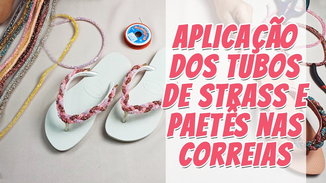 VIDEOAULA - Aplicação dos Tubos de Strass e Paetês nas Correias