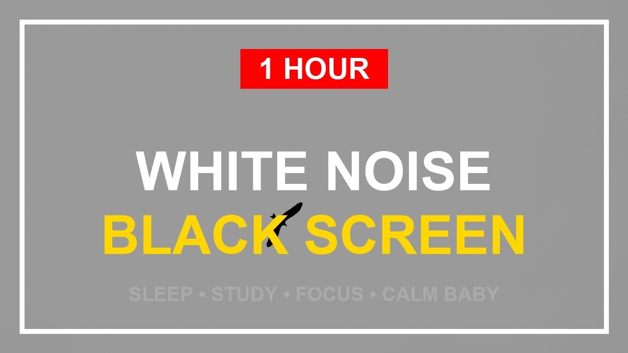 1 Hour White Noise Black Screen | Sleep, Study, Focus & Calm Baby
