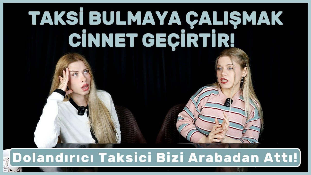 Siz Bu İşi Bırakın: TAKSİCİLER 🚕 (Pavyon Taksi,Dolandırıcı Taksici,Turist Kazıklama,Uber) NBİ B:39