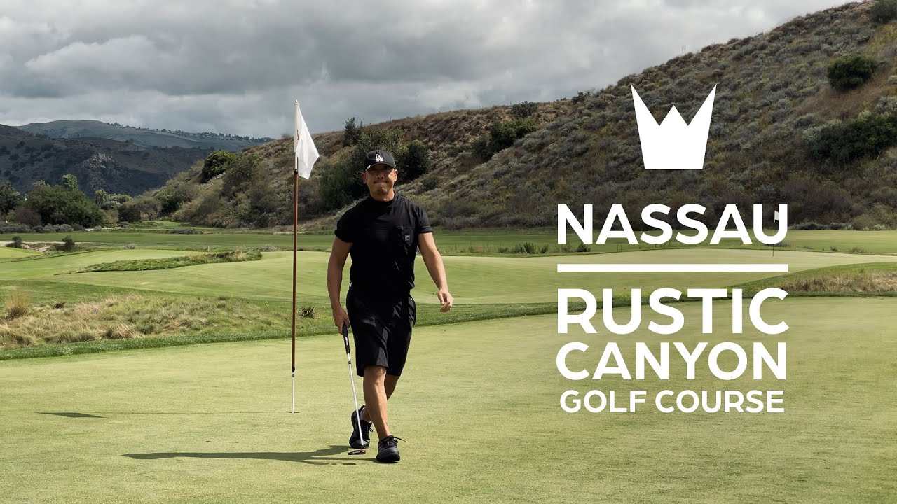 RUSTIC CANYON GOLF COURSE  |  Nassau