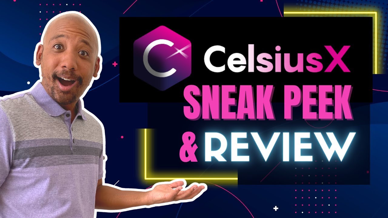 Celsius X Sneak Peek & Early Review