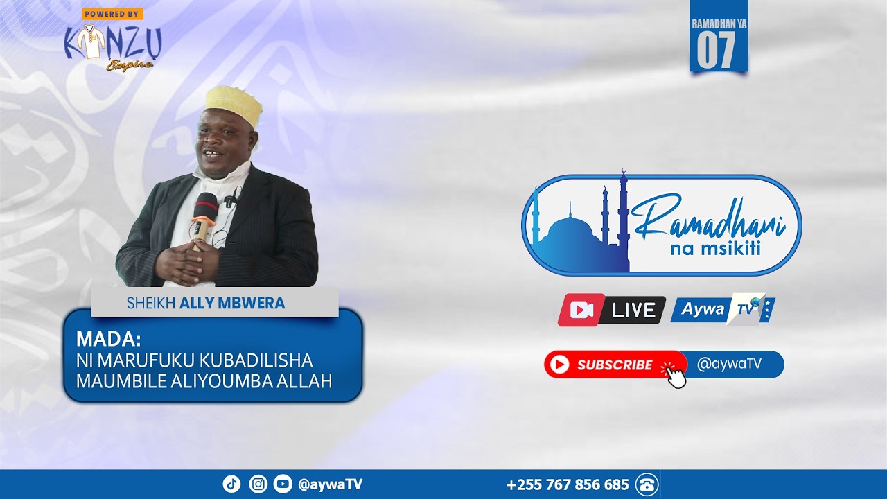 🔴Live RAMADHANI NA MSKITI (07) - SHEIKH ALLY MBWERA - MASJID MAKUKURA, BUGURUNI , DSM - 26.02.2026