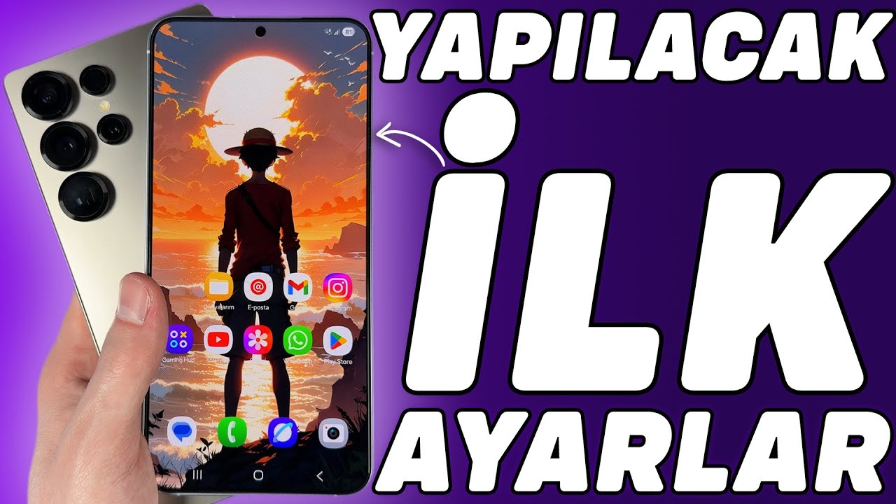 Samsung Galaxy S25/S25 FE/S25+/S25 Ultra İlk Yapılması Gereken Ayarlar! (İpuçları ve Püf Noktaları)