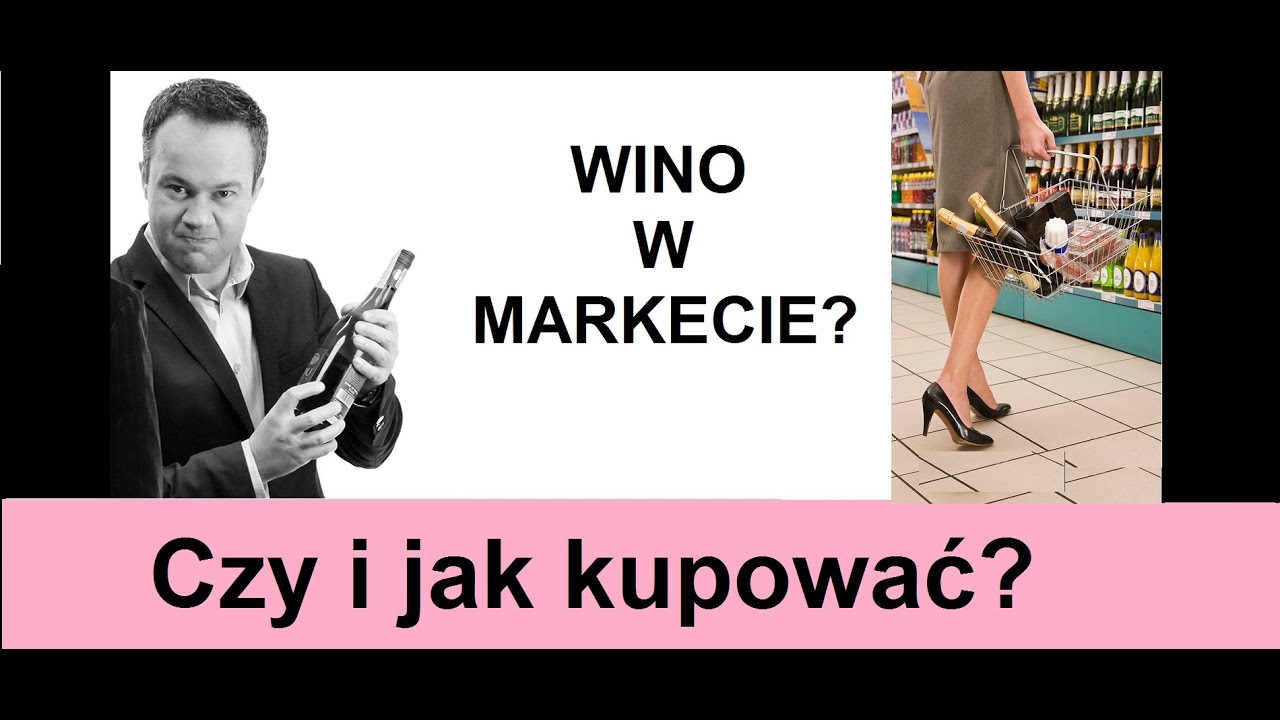 Czy i jak kupować wina w Biedronce i Lidlu? | 4Senses.TV