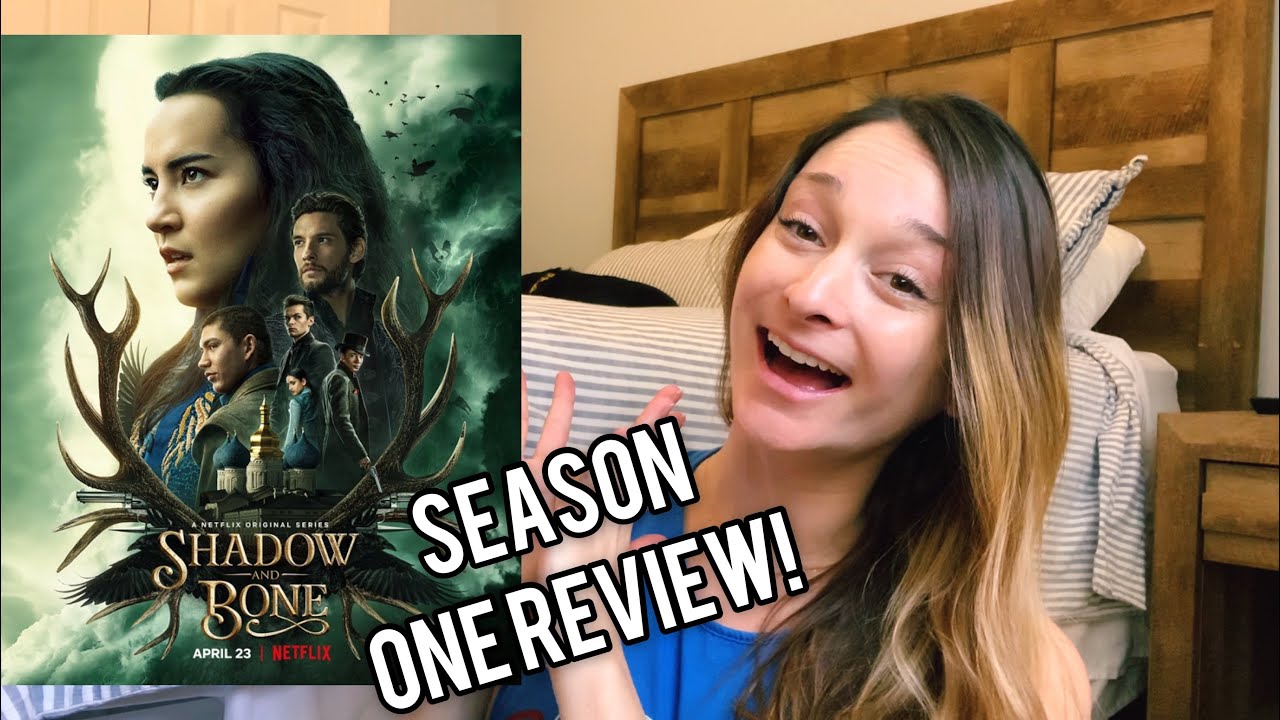SHADOW AND BONE SEASON ONE REVIEW