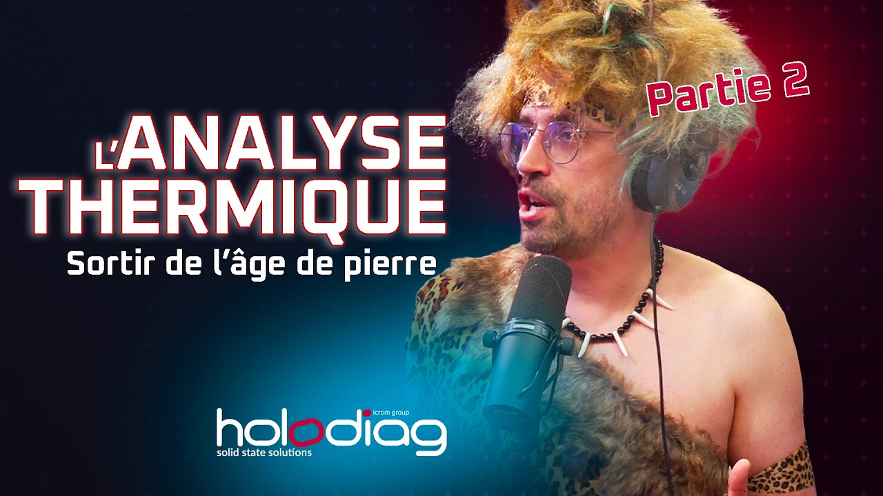Analyse thermique : de l’âge du feu à l’industrie pharmaceutique moderne (partie 2)