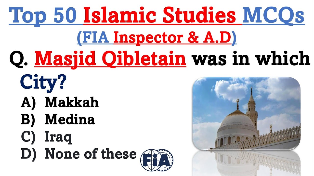 Top 50 Most Repeated FIA Inspector and Assistant Director Islamic Studies Mcqs| FIA Inspector and AD