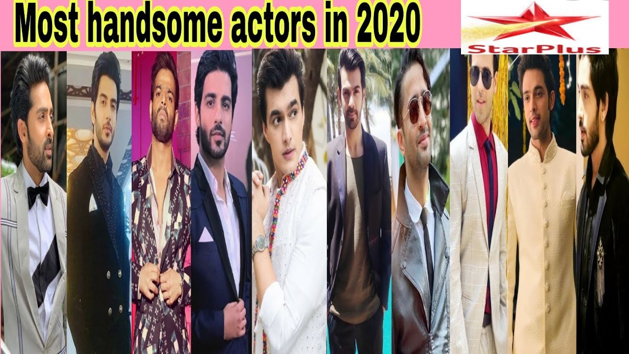Top 10 most handsome actors on Star Plus || Only Real ||