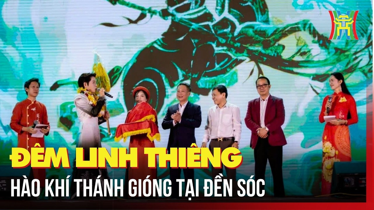 Đêm linh thiêng hào khí Thánh Gióng trong không gian Đền Sóc | Tin tức