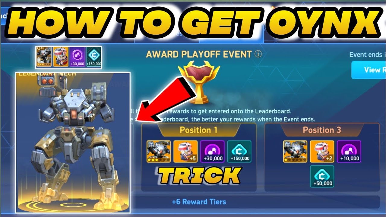 Trick To Get Oynx From Play-off Event 🤫|| Mech Arena Playoff Event - Mech Arena