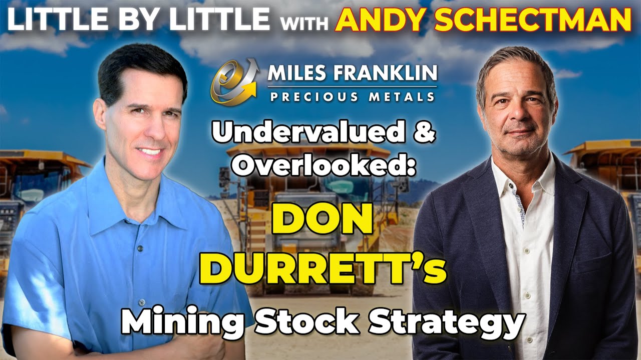 Undervalued & Overlooked: Don Durrett's Mining Stock Strategy
