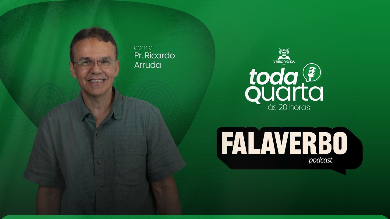 FalaVerbo Podcast - Pr. Ricardo e Pr. Daniel de Jesus
