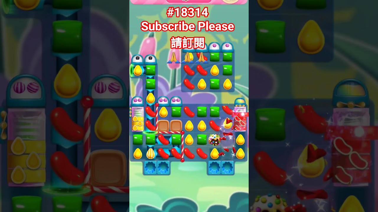 Candy Crush#18314糖果傳奇18314關 #CandyCrush #18314#糖果傳奇