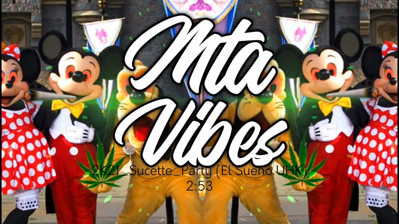 •2K21_Sucette_Party (El Suēno UHK)•